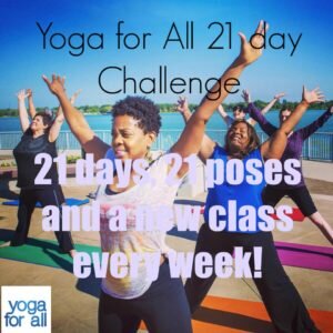 Yoga For All 21-Day yoga challenge graphic.