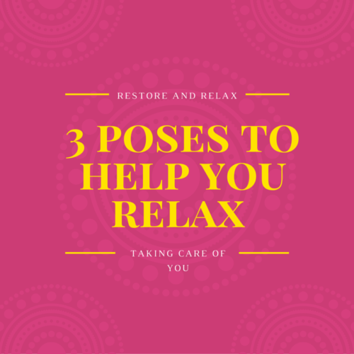 Promotional graphic for online yoga class, "3 Poses to Help You Relax."