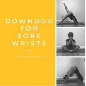 Promotional graphic for online yoga class, Down Dog for Sore Wrists.