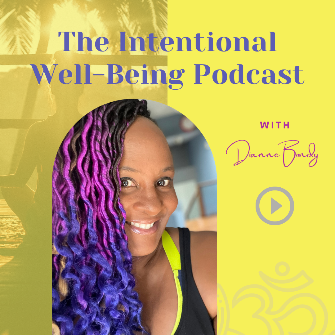 The Intentional Well-Being Podcast