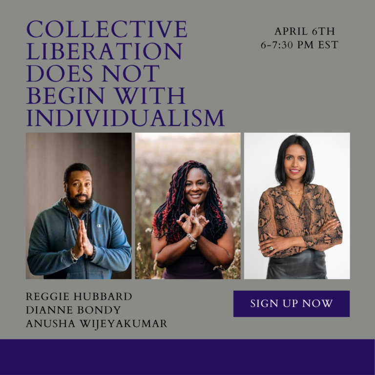 A purple and grey graphic with images of Reggie HUbbard, Dianne Bondy and Anusha Wijeyakumar with the headline Collective liberation does not begin with individualism